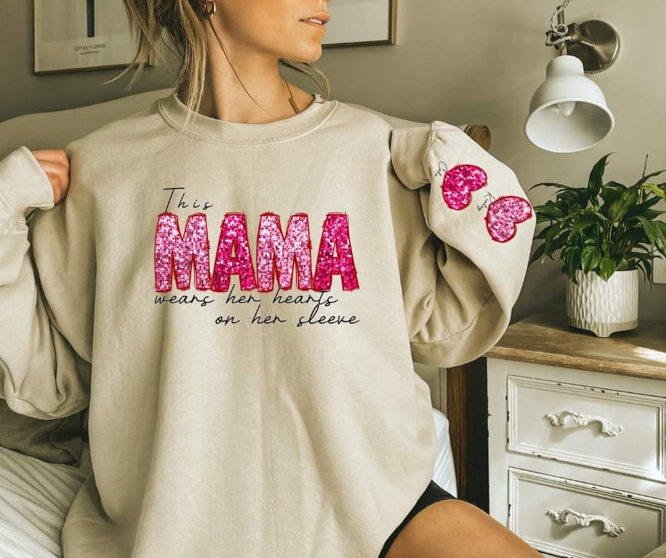 "This Mama wears her name on her sleeve" custom Crewneck with faux sequins