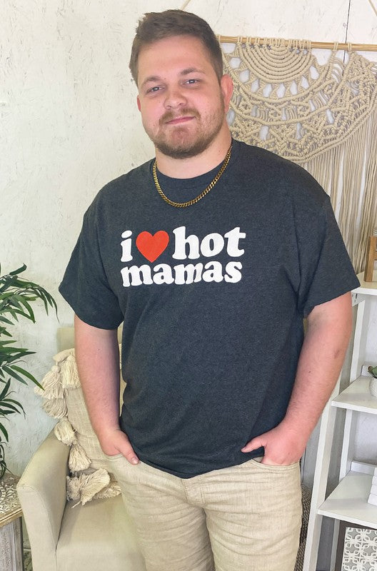 I Heart Hot Mamas Father's Day T Shirt