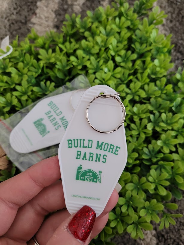 Build More Barns Motel Keychain